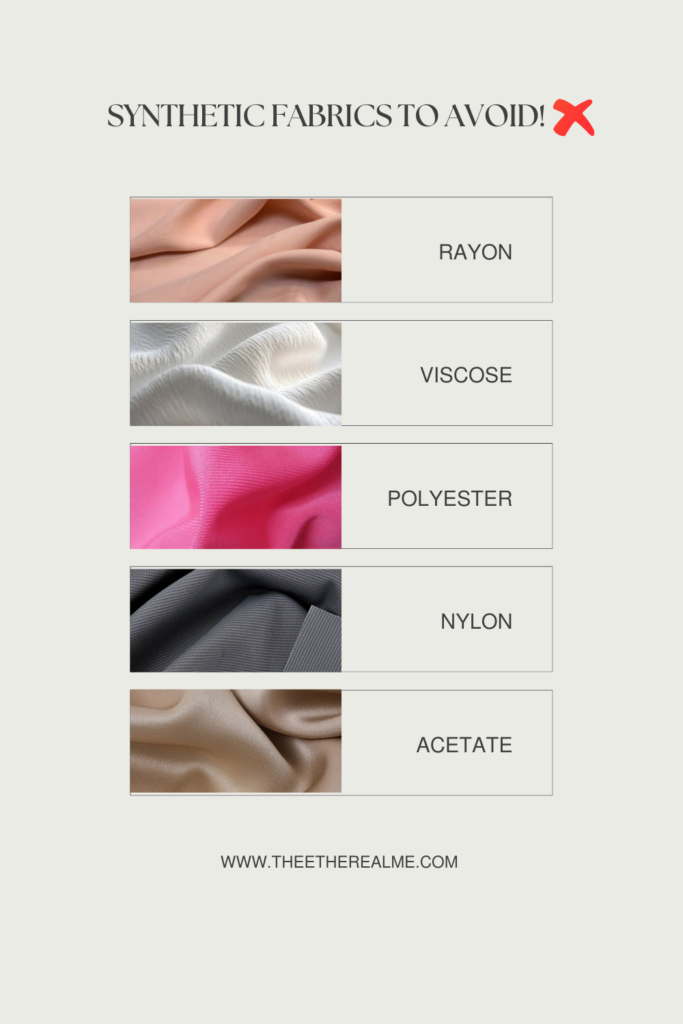 Synthetic fabrics to avoid